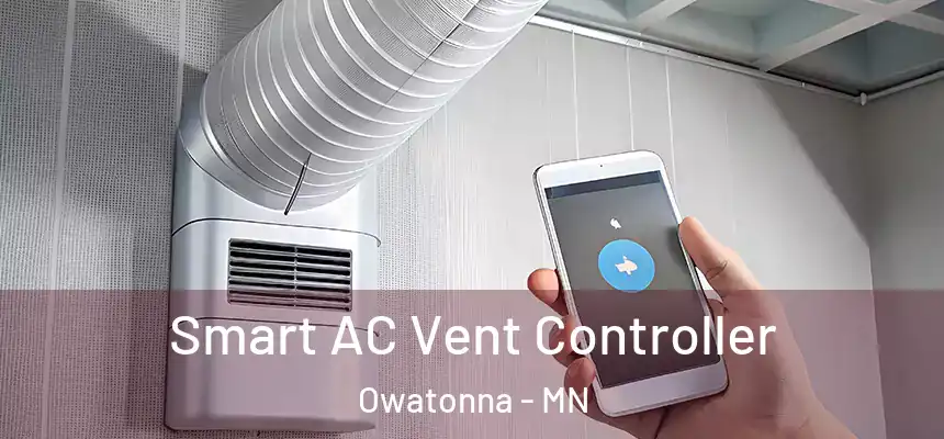  Smart AC Vent Controller Owatonna - MN