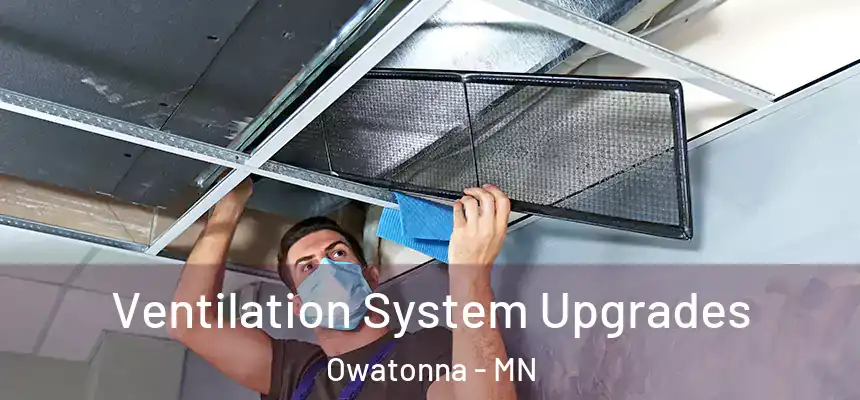  Ventilation System Upgrades Owatonna - MN